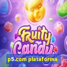 p5.com plataforma